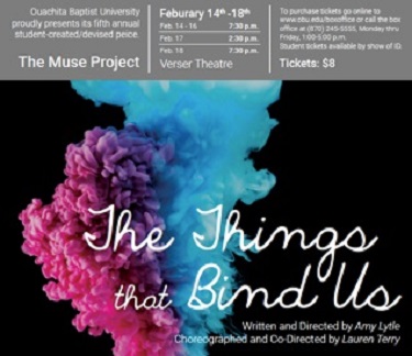 Things That Bind Us: An OBU Muse Production