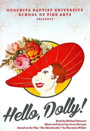 Hello, Dolly!: An OBU Musical Theatre Production