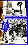 Ouachita Baptist University General Catalog 1973-1974