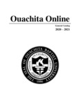 Ouachita Baptist University Online Catalog 2020-2021
