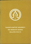 Ouachita Baptist University Graduate Catalog 1973-1974