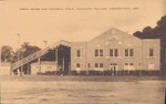 Field House and Football Field, Ouachita College, Arkadelphia, Ark.