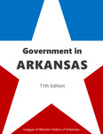 Government in Arkansas, 11th edition by Douglas L. Reed and Margaret M. Reed