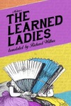 The Learned Ladies: An OBU Theatre Production by Theatre Department